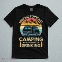 Funny Weekend Forecast Camping With A Chance Of Drinking T-Shirt thumb 5