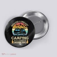 Funny Weekend Forecast Camping With A Chance Of Drinking Button thumb 0