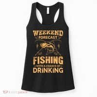 Funny Weekend Forcast Fishing With A Chance Of Drinking Women's Tank Top thumb 0