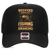 Funny Weekend Forcast Fishing With A Chance Of Drinking Hat thumb 0