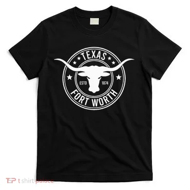 Fort Worth T-Shirt