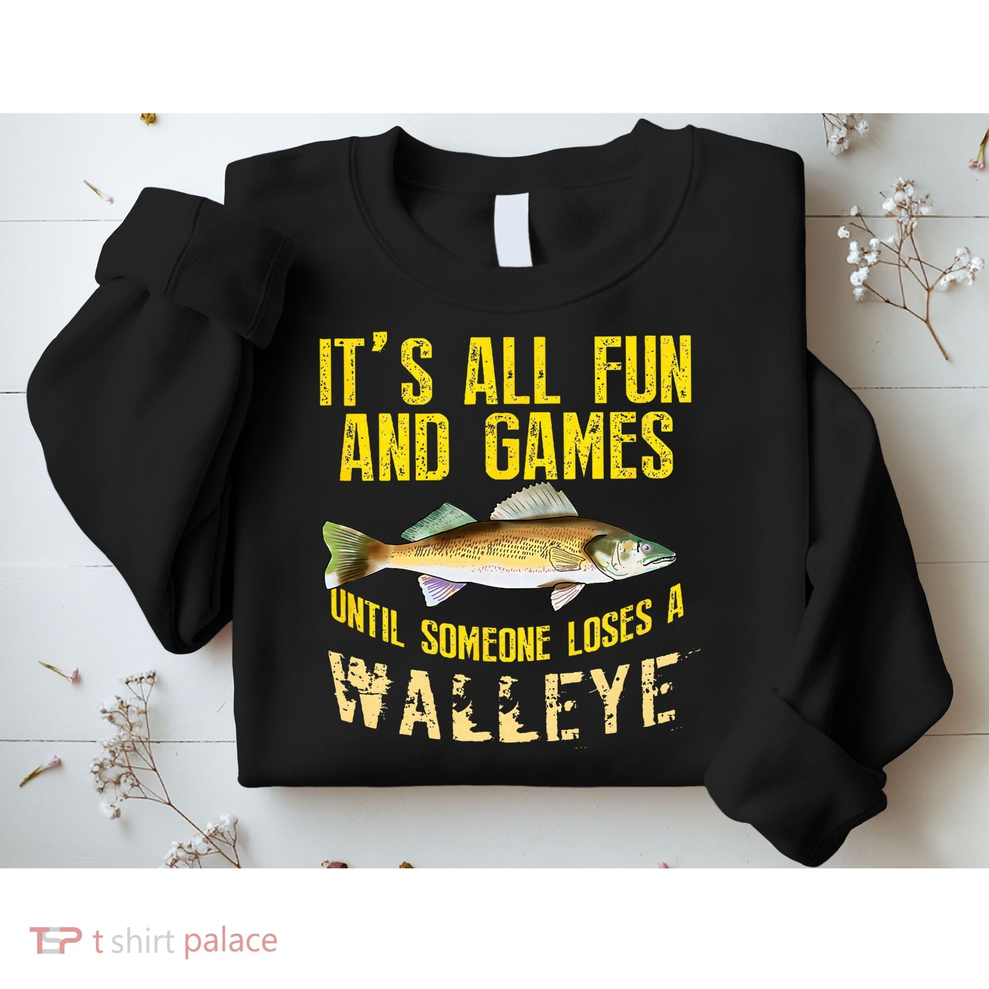 Funny Walleye Fishing Freshwater Fish Graphic Sweatshirt