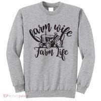 Farm Wife Farm Life Farmer Wife Tall Sweatshirt thumb 0
