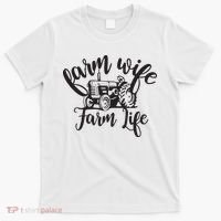Farm Wife Farm Life Farmer Wife T-Shirt thumb 0