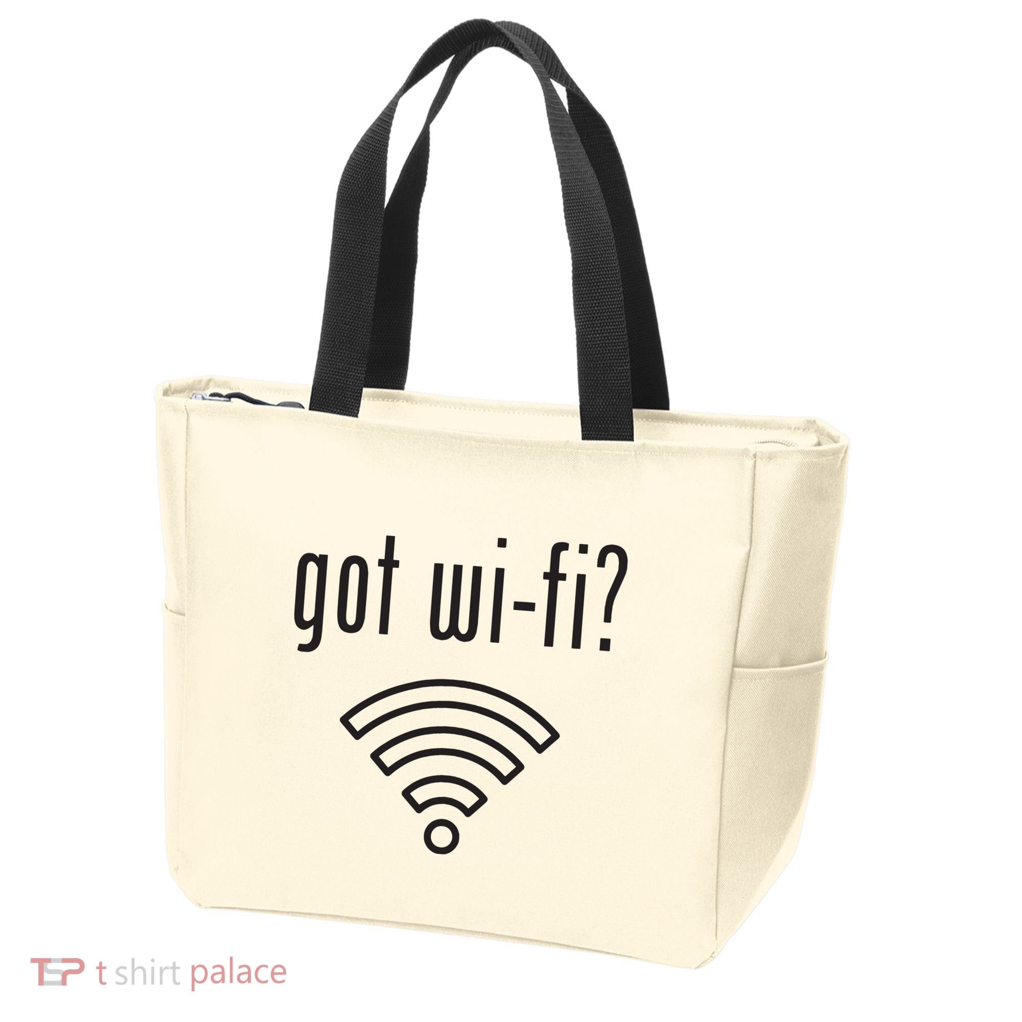 Funny Wifi For Internet Wifi Fan Got Wifi Tote Bag