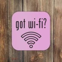 Funny Wifi For Internet Wifi Fan Got Wifi Coaster thumb 0