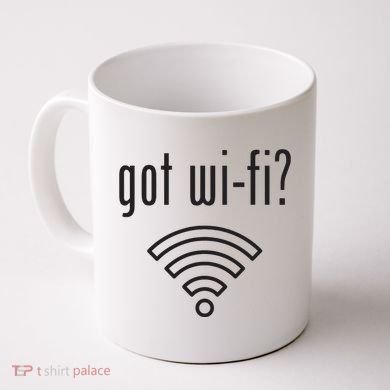 Funny Wifi For Internet Wifi Fan Got Wifi Coffee Mug