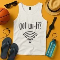 Funny Wifi For Internet Wifi Fan Got Wifi Tank Top thumb 4