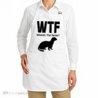 Ferret Wtf Funny Where’s The Ferret Apron thumb 2