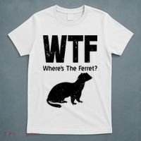 Ferret Wtf Funny Where’s The Ferret T-Shirt thumb 5