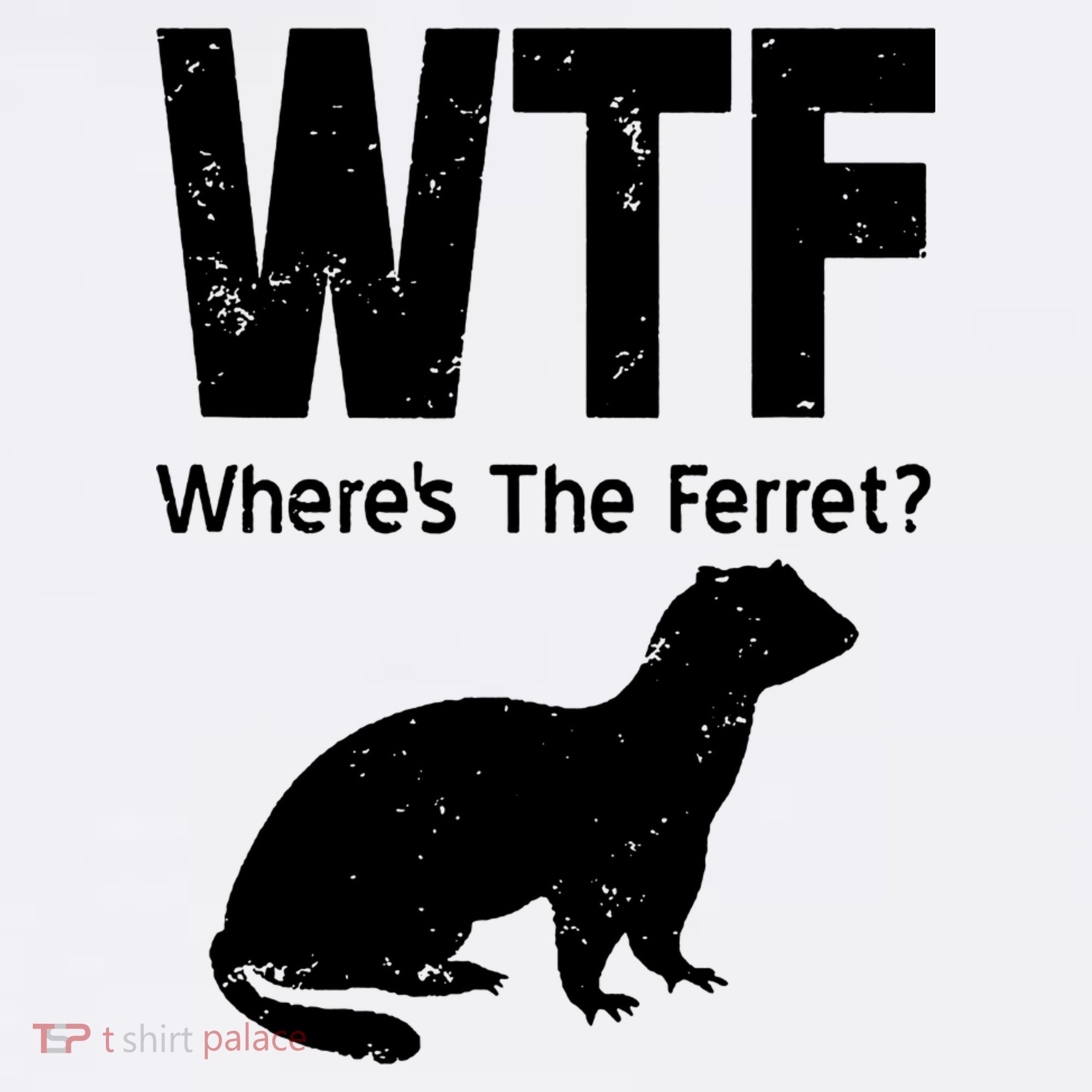 Ferret Wtf Funny Where’s The Ferret Women's Hoodie
