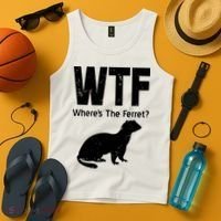 Ferret Wtf Funny Where’s The Ferret Tank Top thumb 4