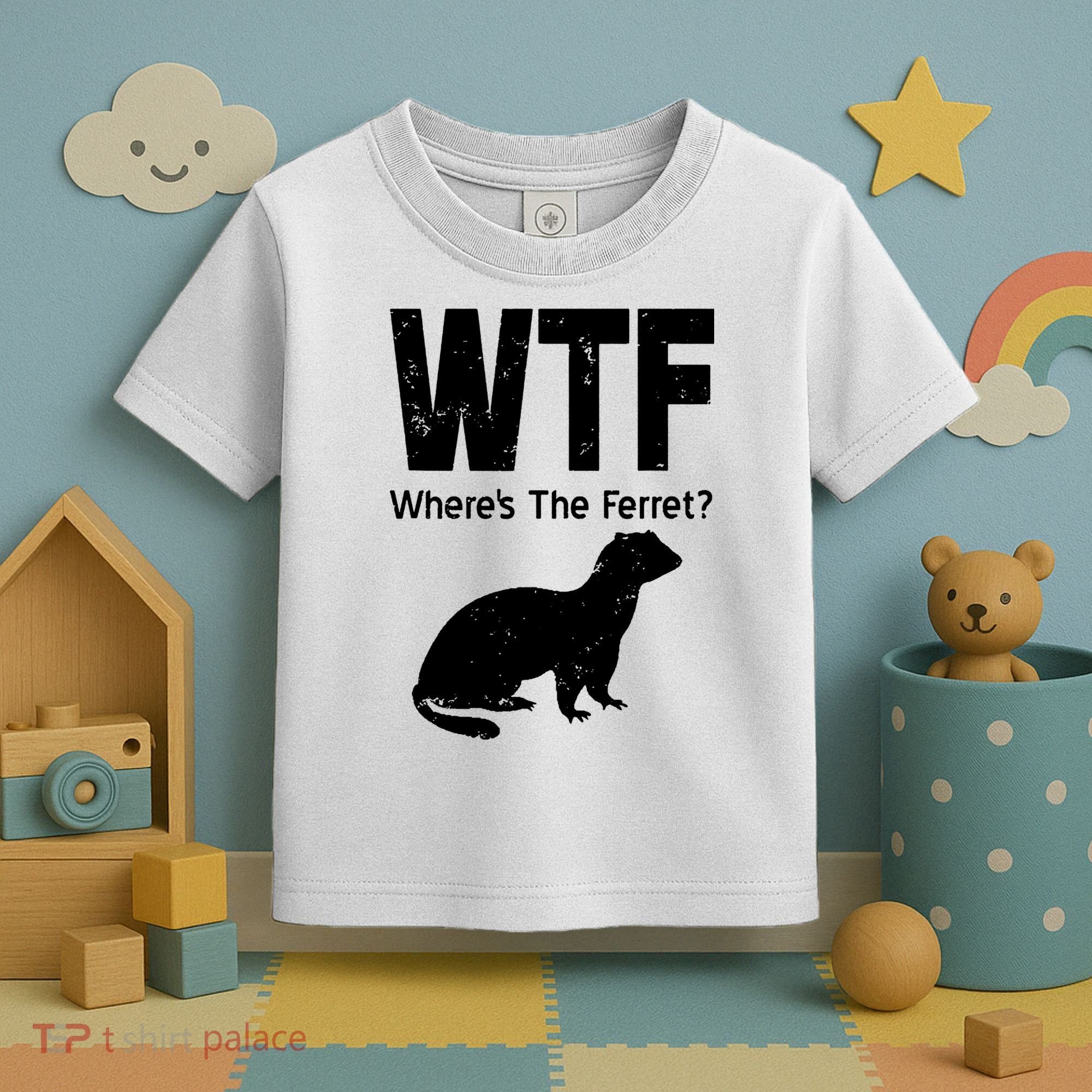 Ferret Wtf Funny Where’s The Ferret Toddler T-Shirt