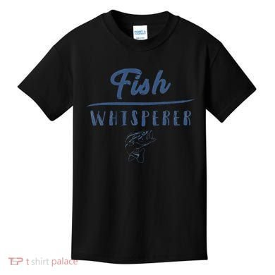 Fish Whisperer Funny Clothing Gift Kids T-Shirt