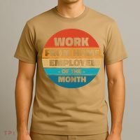 Funny Work From Home Employee Of The Month Retro T-Shirt thumb 3