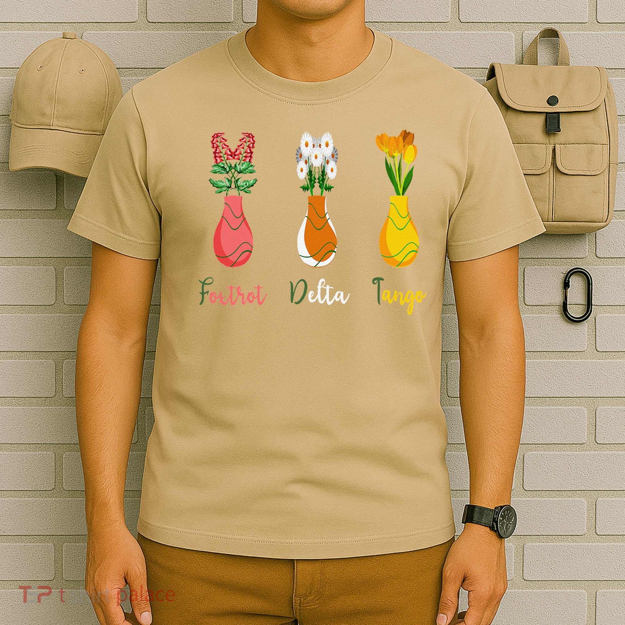 Floral Wildflowers Foxtrots Deltas Tangos Funny Florist T-Shirt