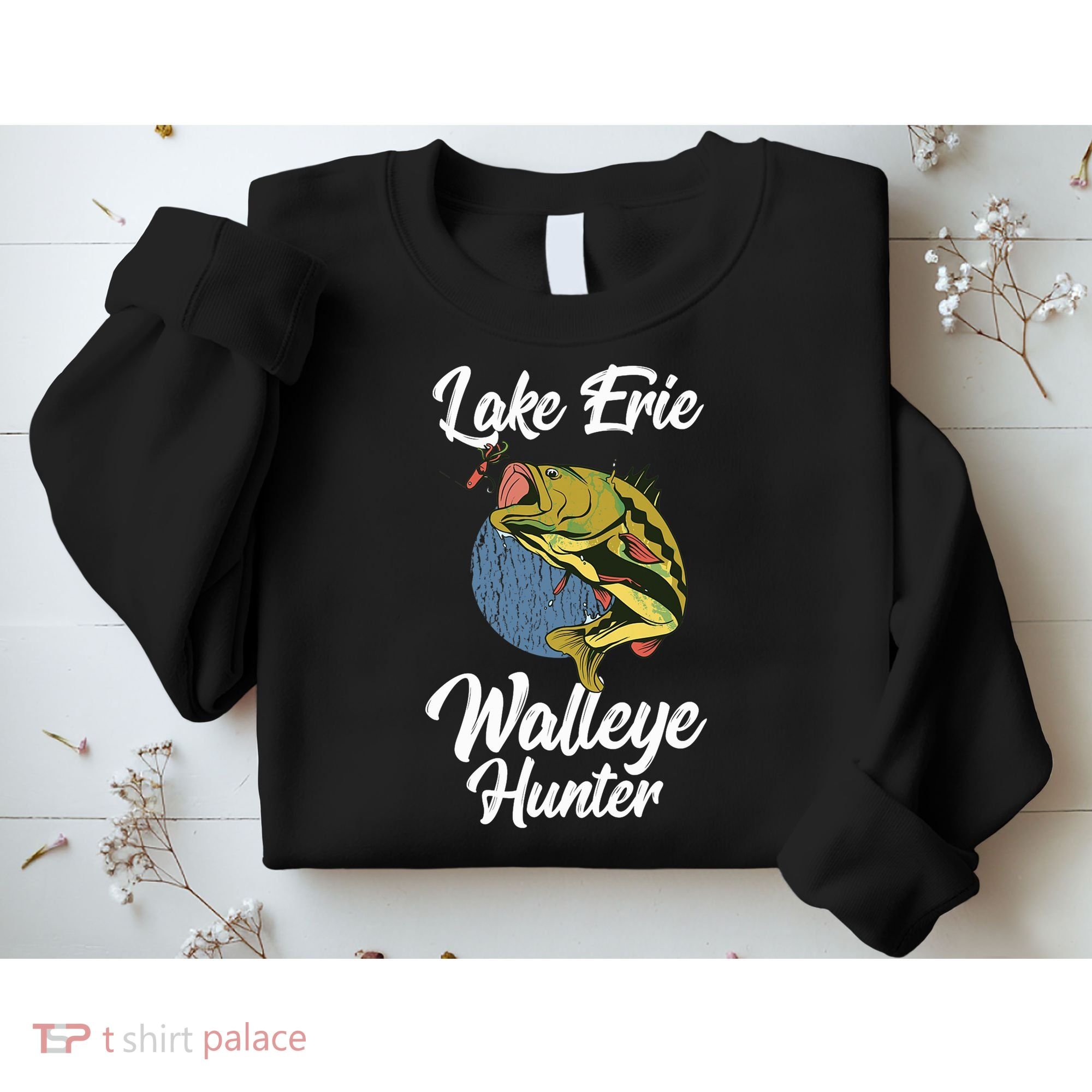 Funny Walleye Fishing Lake Erie Walleye Hunter Sweatshirt