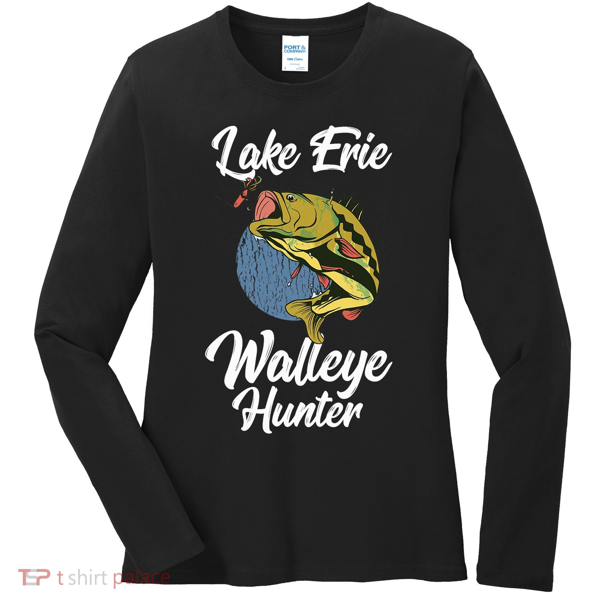 Funny Walleye Fishing Lake Erie Walleye Hunter Women's Long Sleeve Shirt