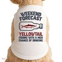 Fisher Weekend Forecast Fishing Fish Yellowtail Doggie Tank thumb 0