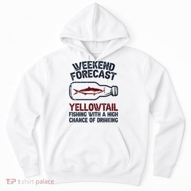 Fisher Weekend Forecast Fishing Fish Yellowtail Hoodie