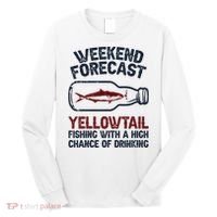 Fisher Weekend Forecast Fishing Fish Yellowtail Long Sleeve Shirt thumb 0