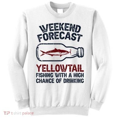 Fisher Weekend Forecast Fishing Fish Yellowtail Sweatshirt