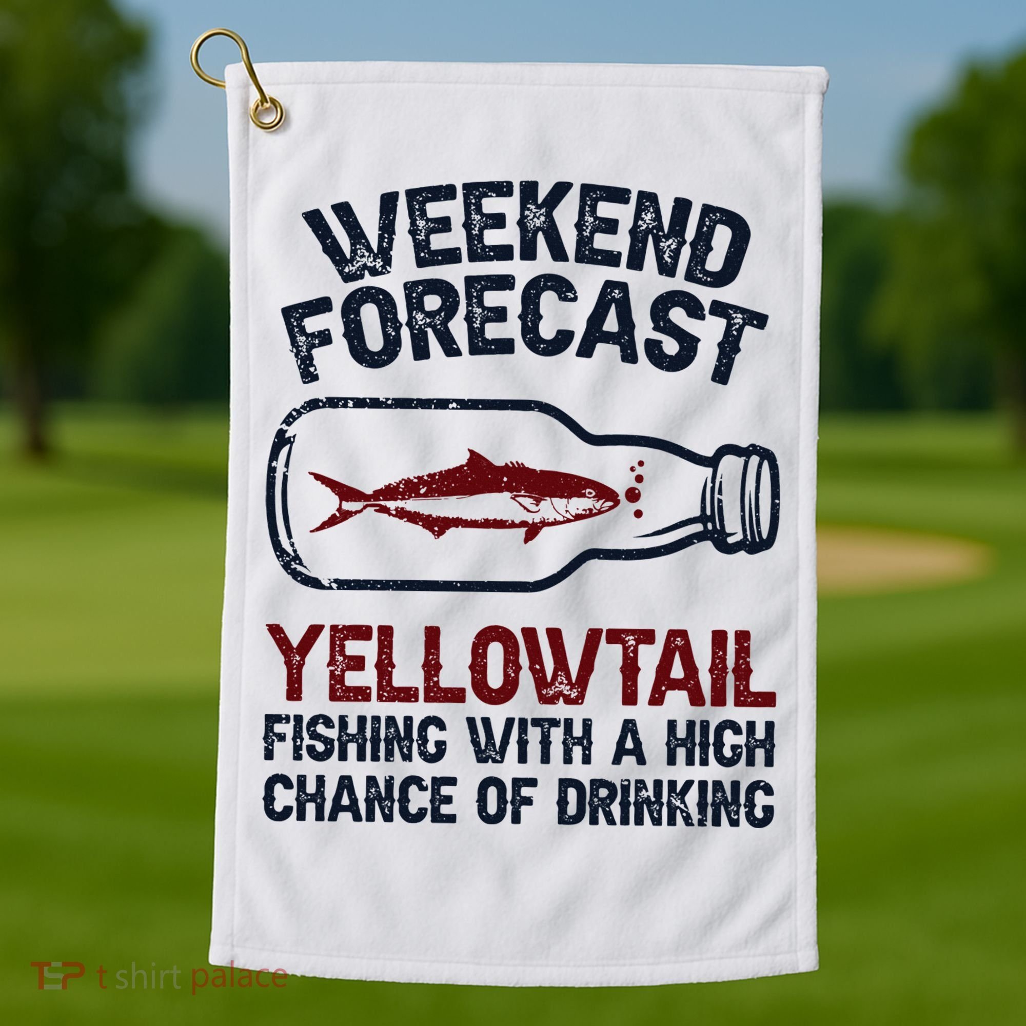 Fisher Weekend Forecast Fishing Fish Yellowtail Golf Towel