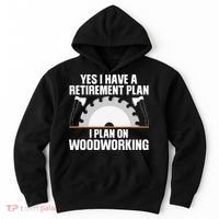 Funny Woodworking For Wo Retirement Carpenter Retired Hoodie thumb 0