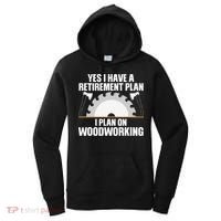Funny Woodworking For Wo Retirement Carpenter Retired Women's Hoodie thumb 0