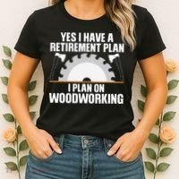 Funny Woodworking For Wo Retirement Carpenter Retired Women's T-Shirt thumb 2