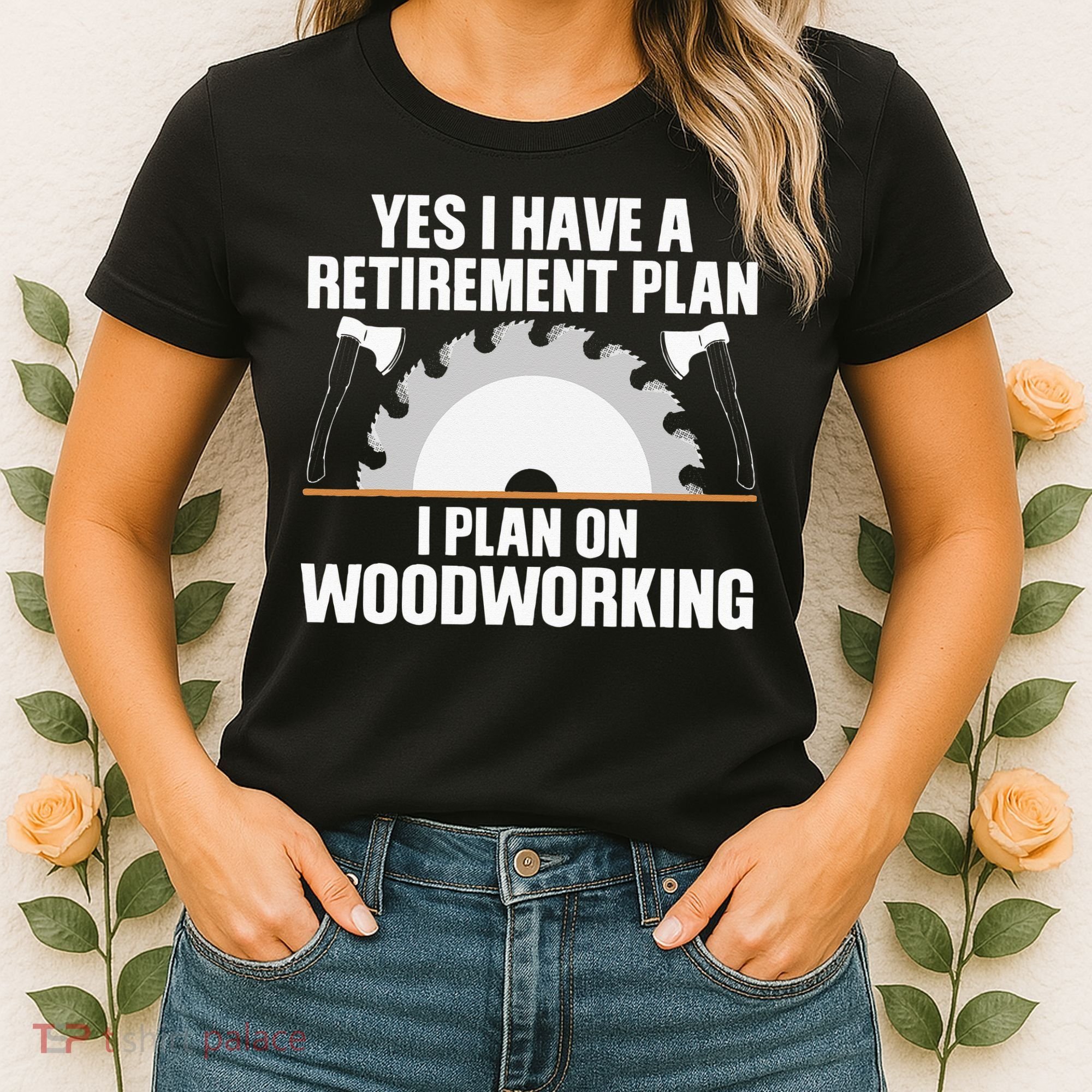 Funny Woodworking For Wo Retirement Carpenter Retired Women's T-Shirt