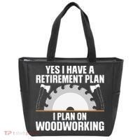 Funny Woodworking For Wo Retirement Carpenter Retired Tote Bag thumb 0