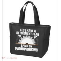 Funny Woodworking For Wo Retirement Carpenter Retired Tote Bag thumb 3
