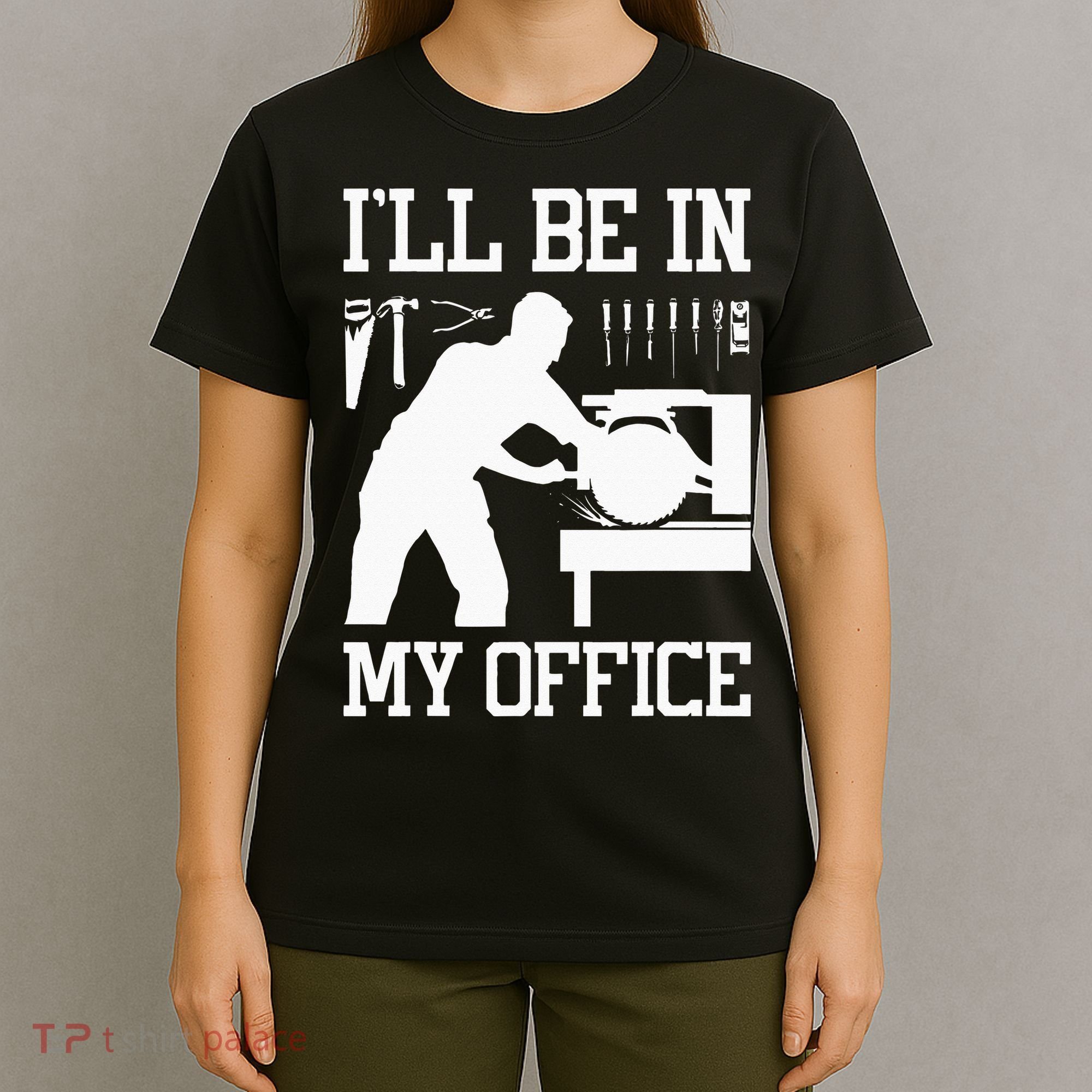 Funny Woodworking Gift For Wo Carpentry Woodworker T-Shirt