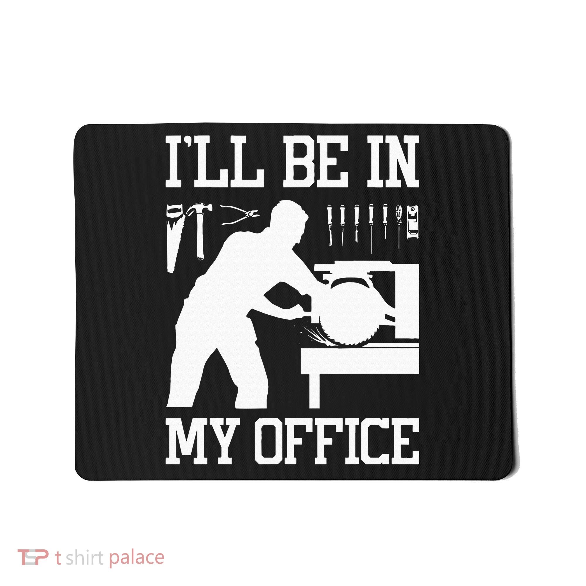 Funny Woodworking Gift For Wo Carpentry Woodworker Mousepad