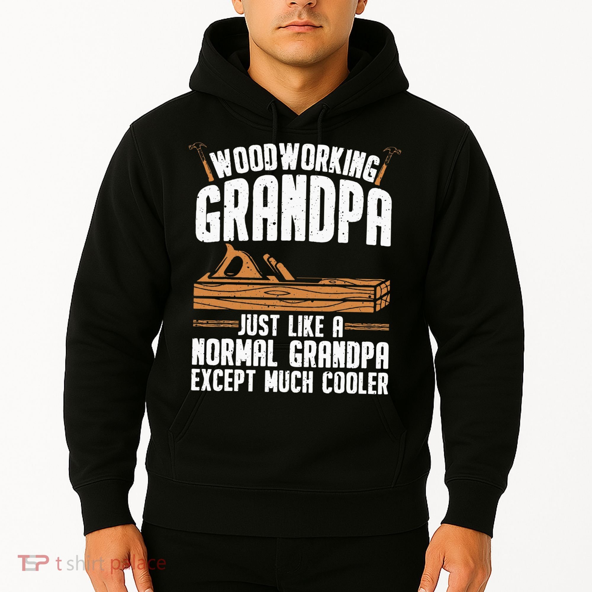 Funny Woodworking Grandpa Dad Hoodie