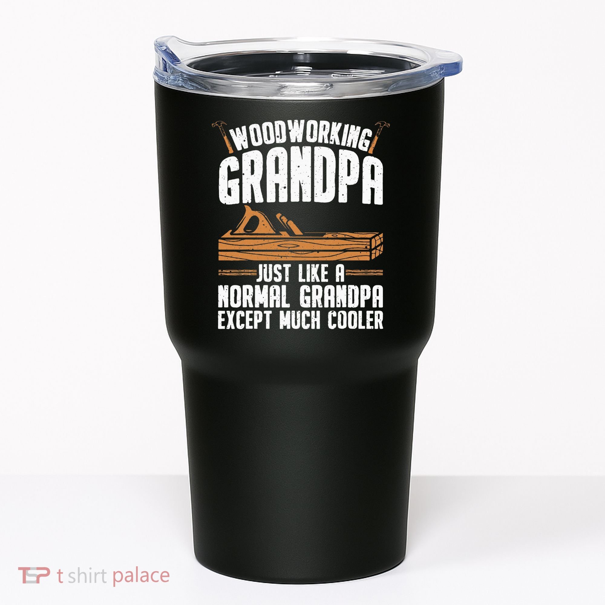Funny Woodworking Grandpa Dad Tumbler