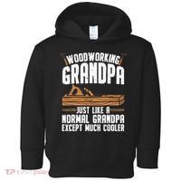 Funny Woodworking Grandpa Dad Toddler Hoodie thumb 0