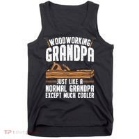 Funny Woodworking Grandpa Dad Tank Top thumb 0