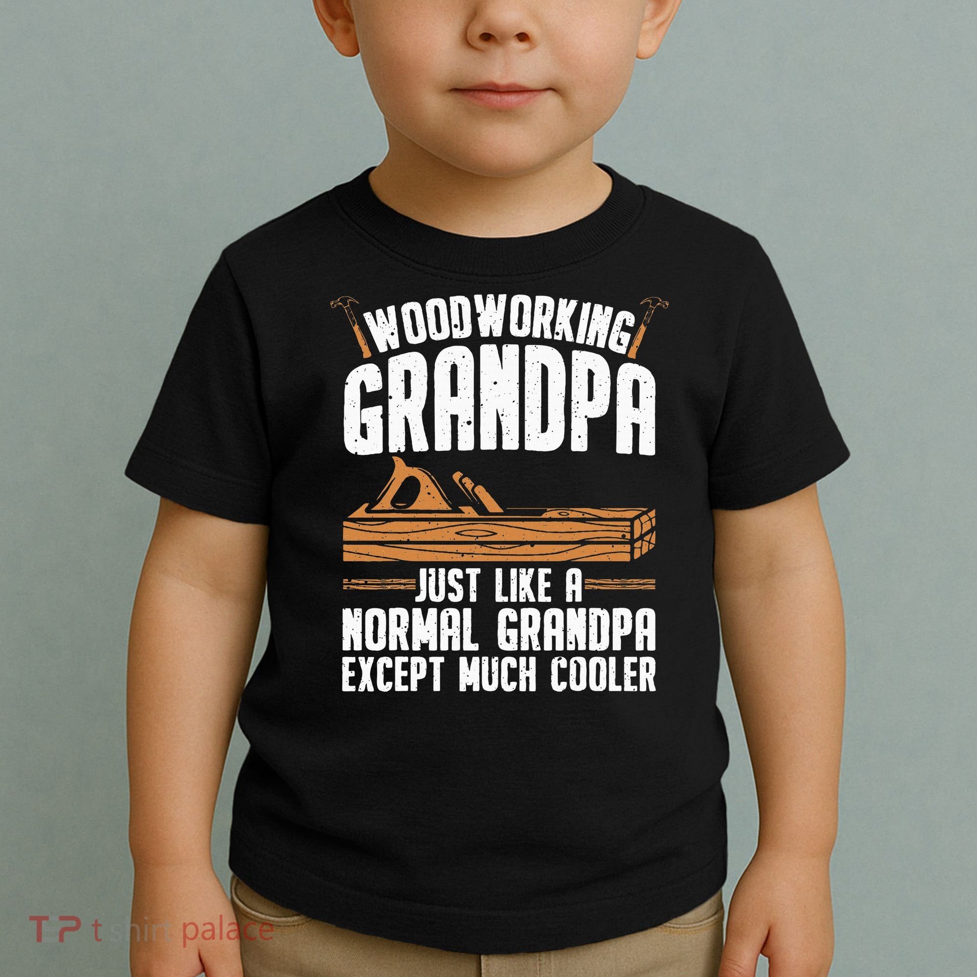 Funny Woodworking Grandpa Dad Toddler T-Shirt