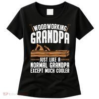 Funny Woodworking Grandpa Dad Women's T-Shirt thumb 0