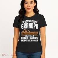 Funny Woodworking Grandpa Dad Women's T-Shirt thumb 4