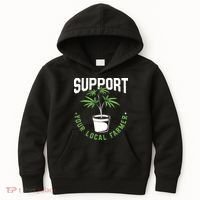 Funny Weed Gift Support Your Local Farmer Local Grower Kids Hoodie thumb 0