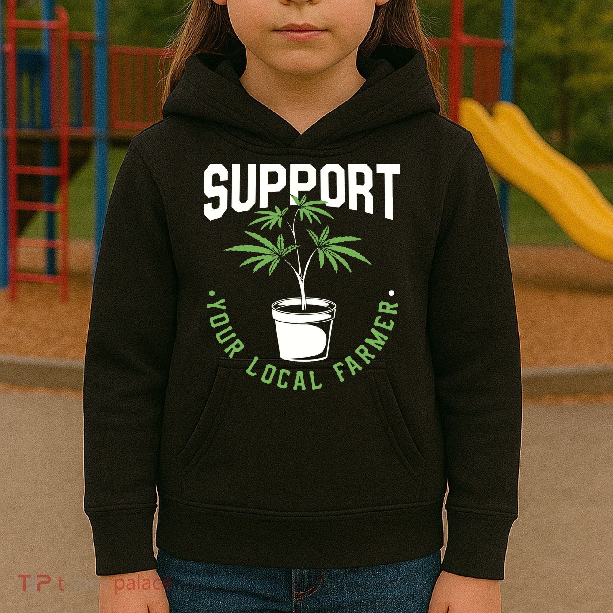 Funny Weed Gift Support Your Local Farmer Local Grower Kids Hoodie