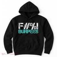 Funny Workout Gym Fuck Burpees Women Hoodie thumb 0
