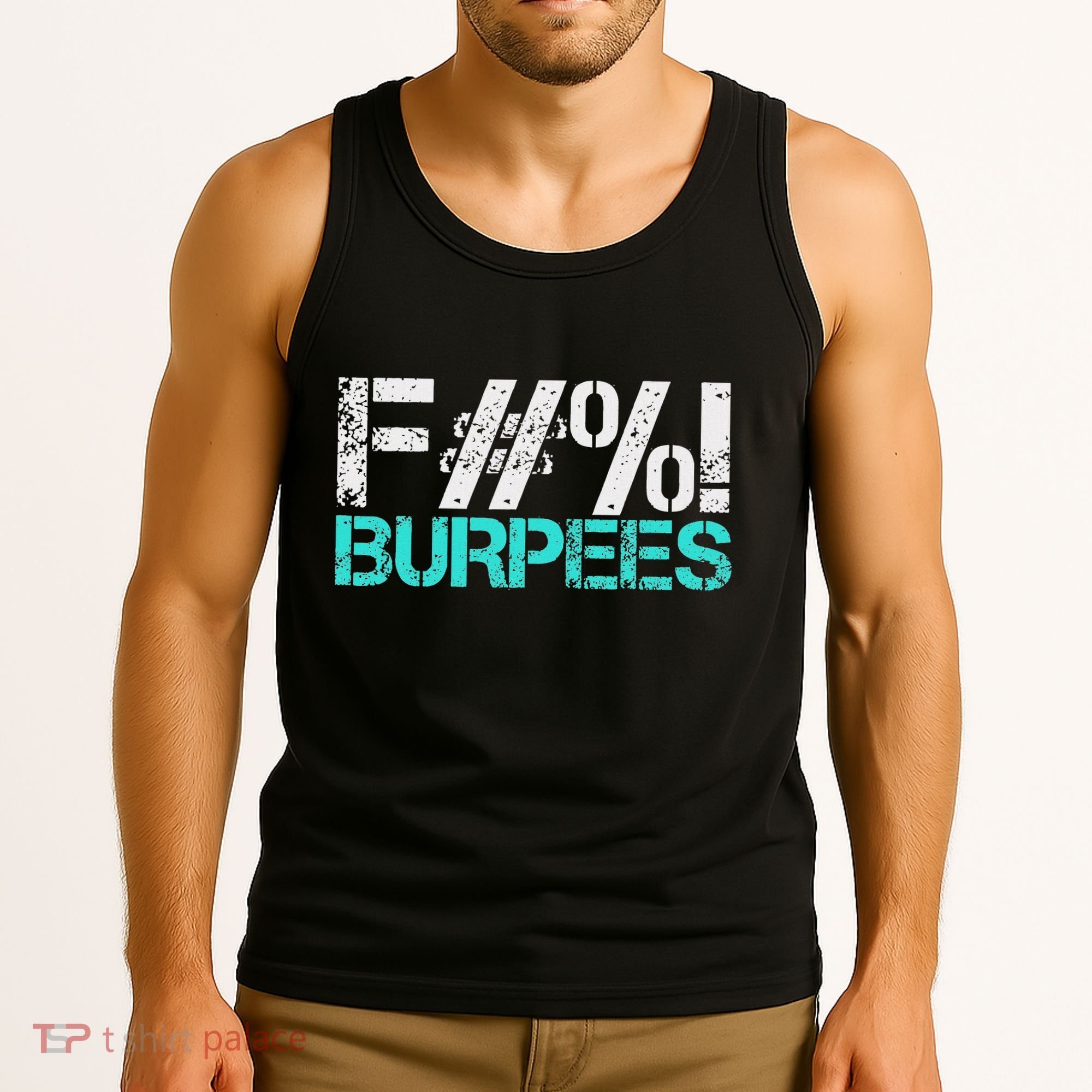 Funny Workout Gym Fuck Burpees Women Tank Top