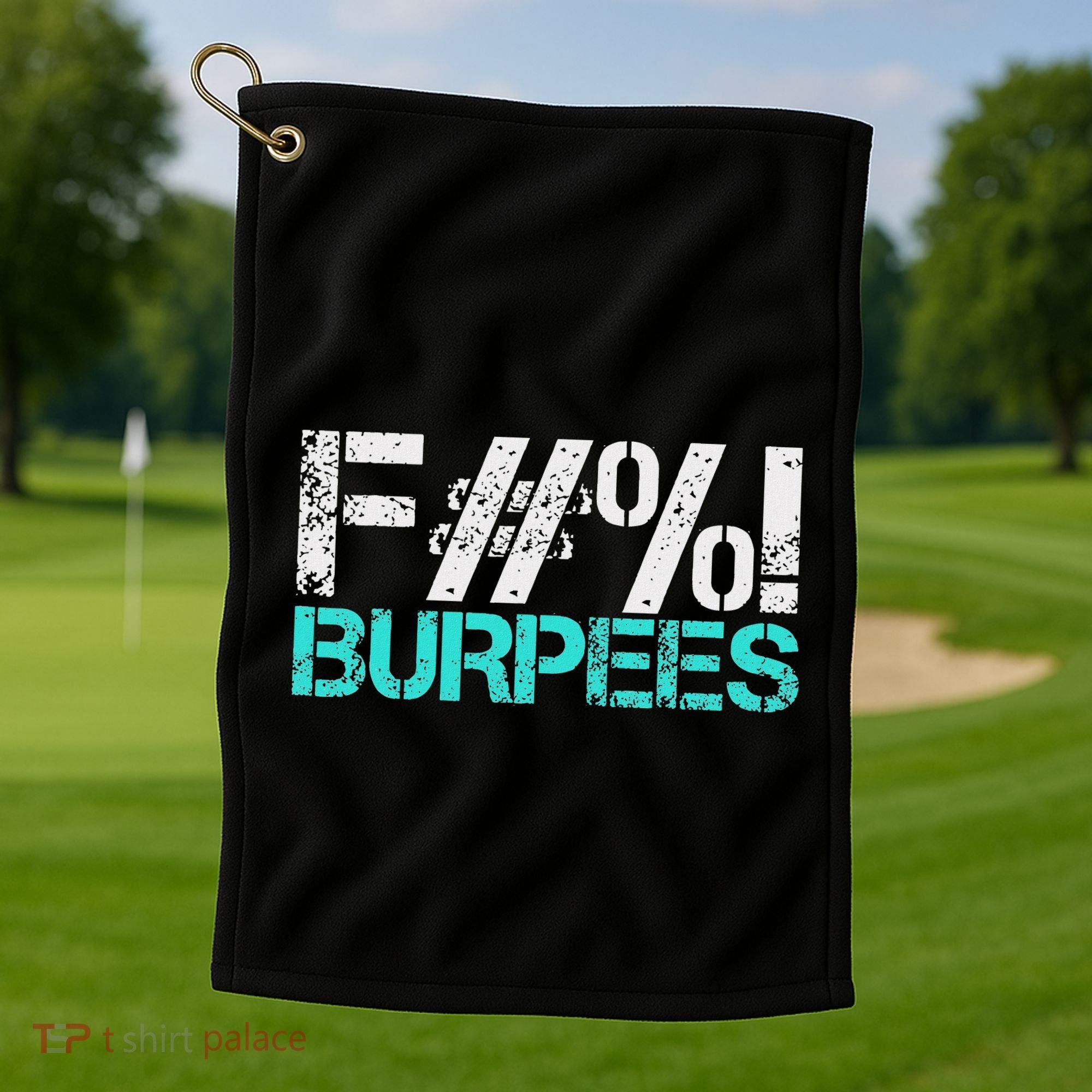 Funny Workout Gym Fuck Burpees Women Golf Towel