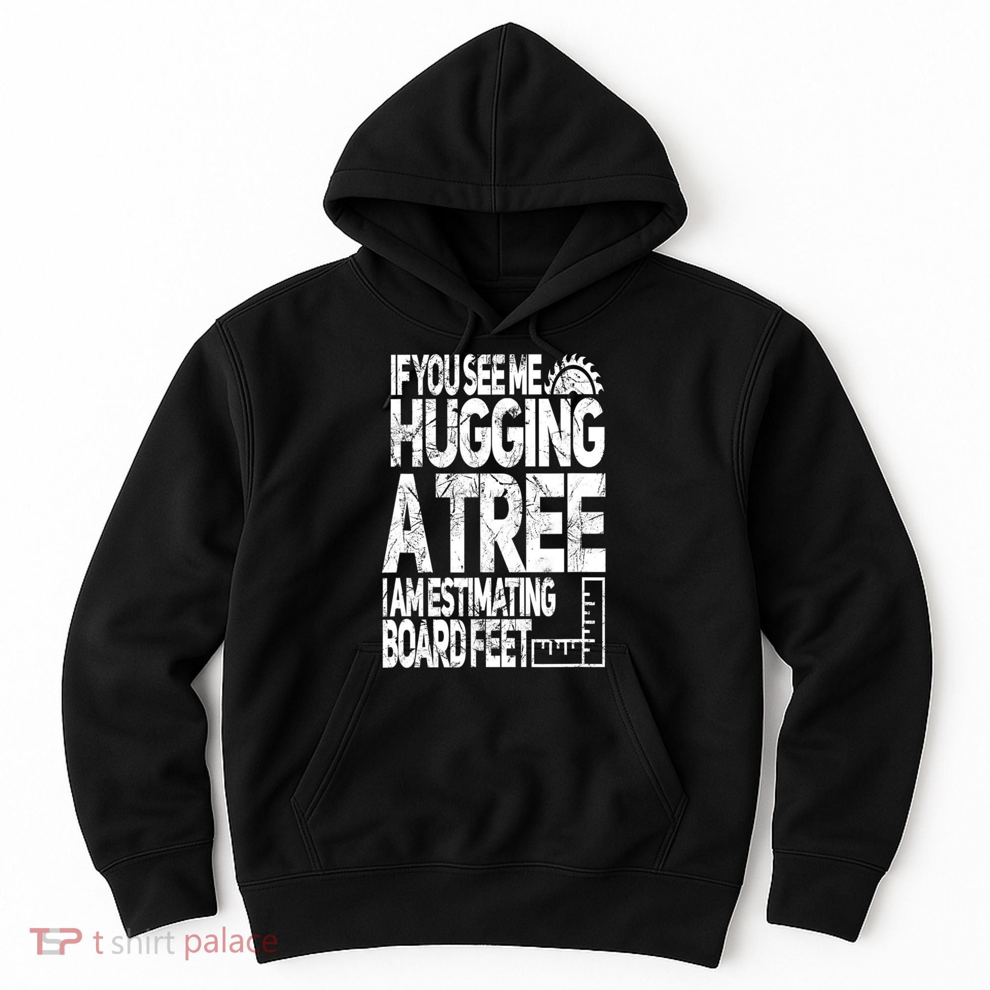 Funny Woodworking Gift For Woodworkers Hoodie