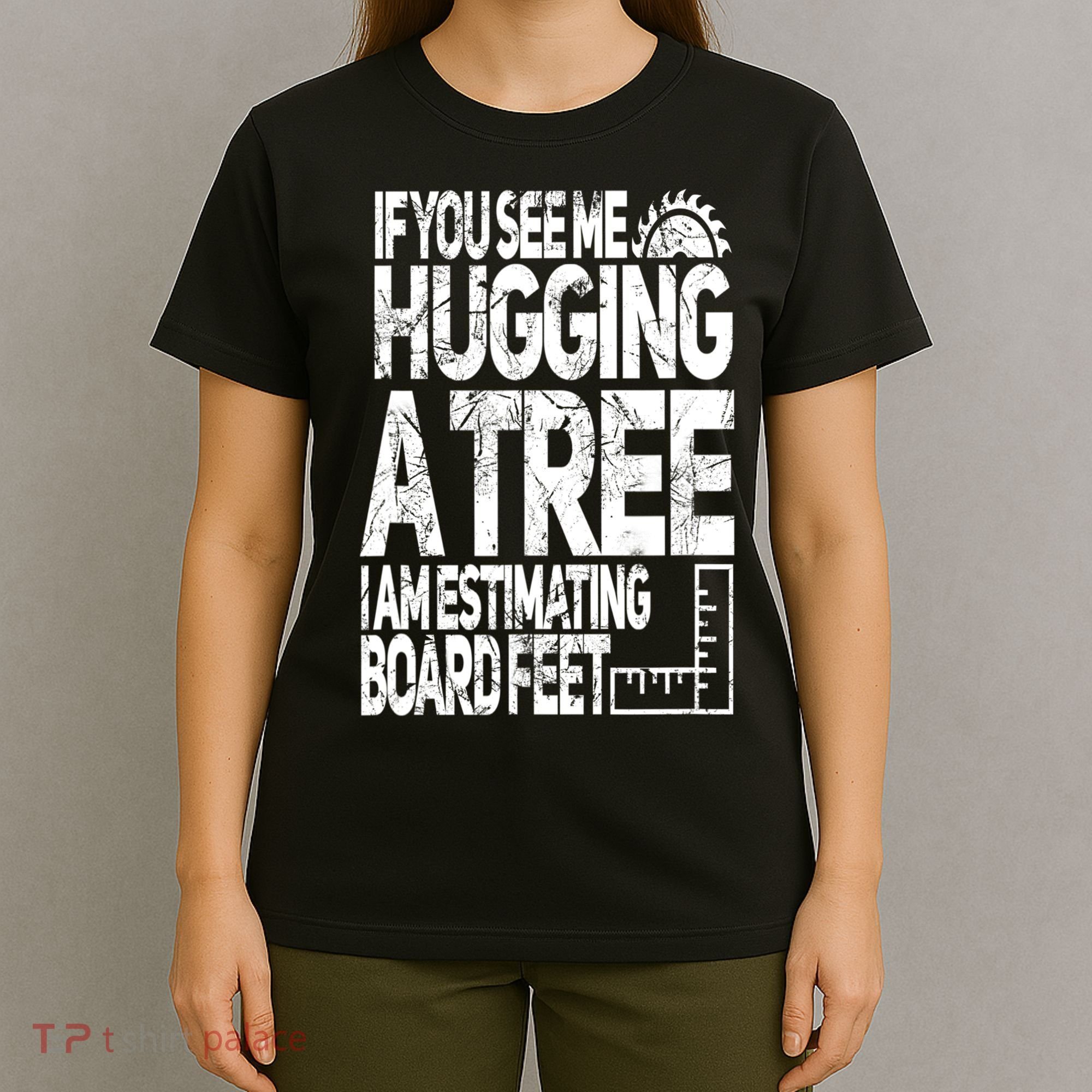 Funny Woodworking Gift For Woodworkers T-Shirt