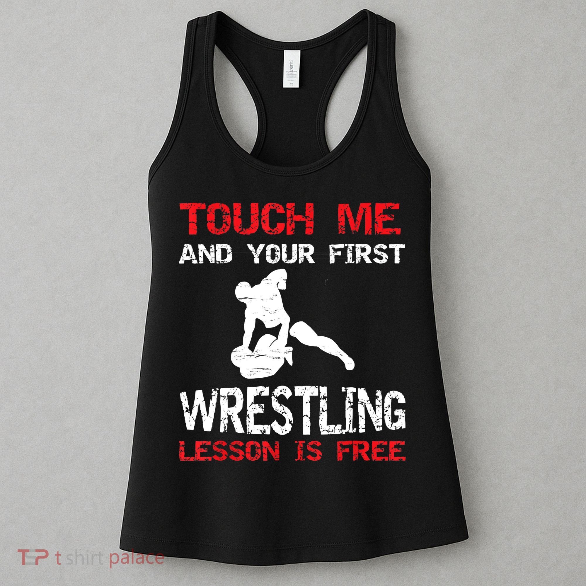 Funny Wrestling Gift First Lesson Is Free Wrestler Gift Women's Tank Top